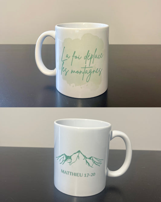 Mug "La foi déplace les montagnes"-Matthieu 17:20