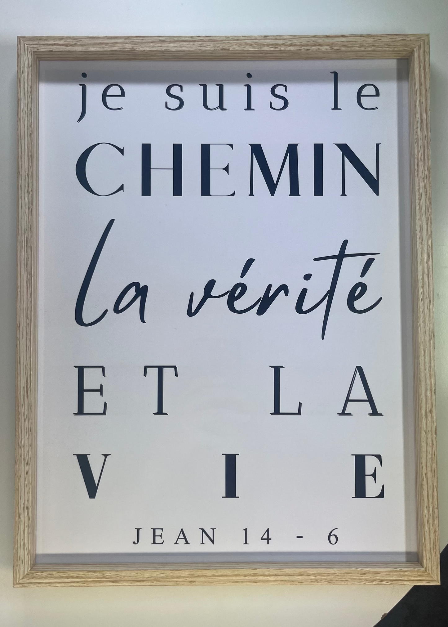 Cadre "Je suis le chemin, la vérité et la vie"-Jean 14:6
