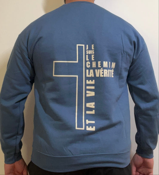Pulls bleu "JE SUIS LE CHEMIN LA VÉRITÉ ET LA VIE"