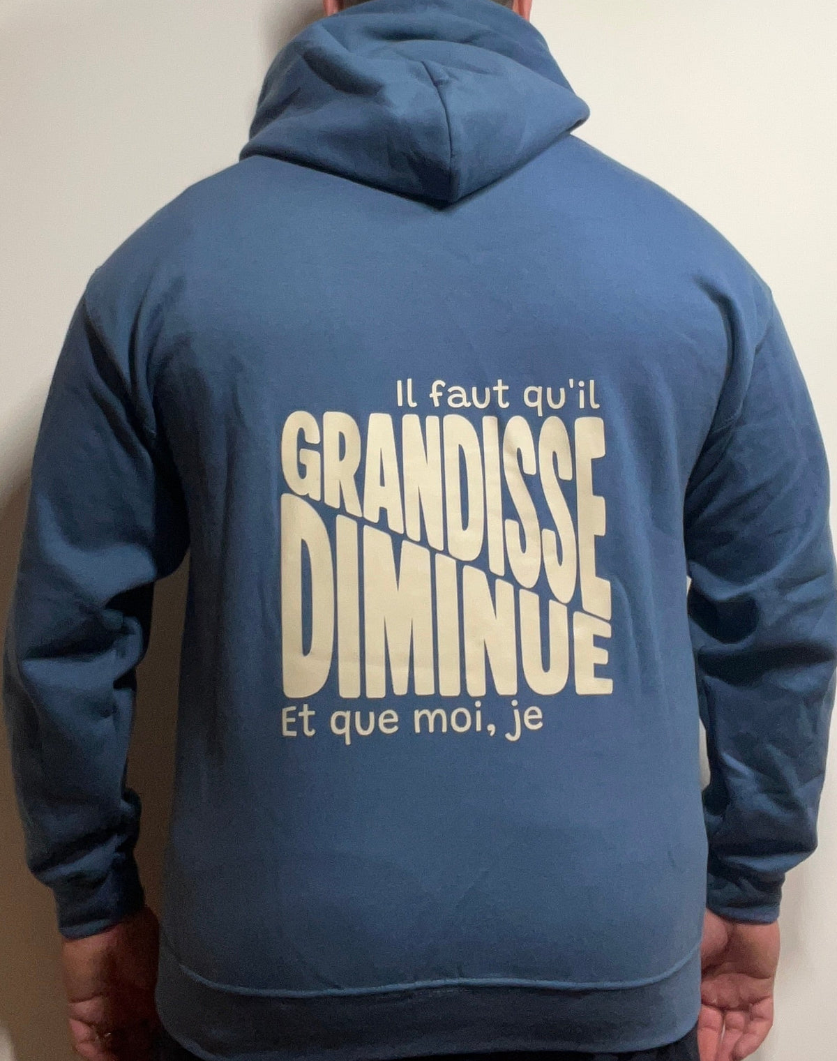Sweat-shirts bleu "Il faut qu'il GRANDISSE et que moi, je DIMINUE"