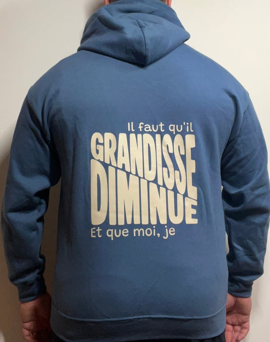 Sweat-shirts bleu "Il faut qu'il GRANDISSE et que moi, je DIMINUE"